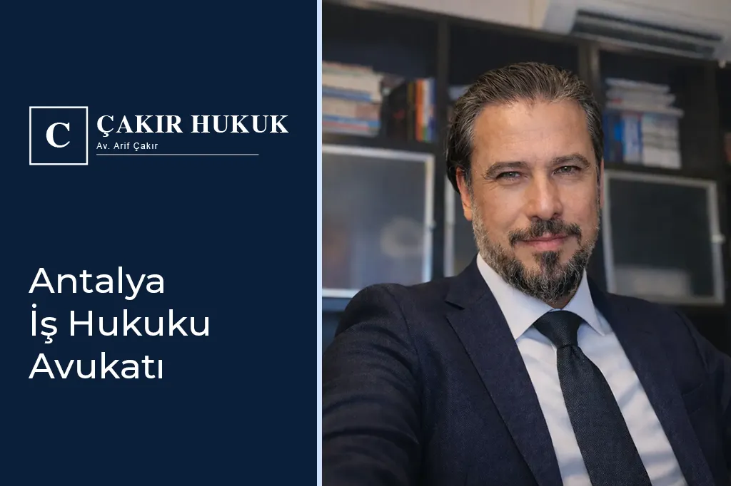 antalya iş hukuku avukatı