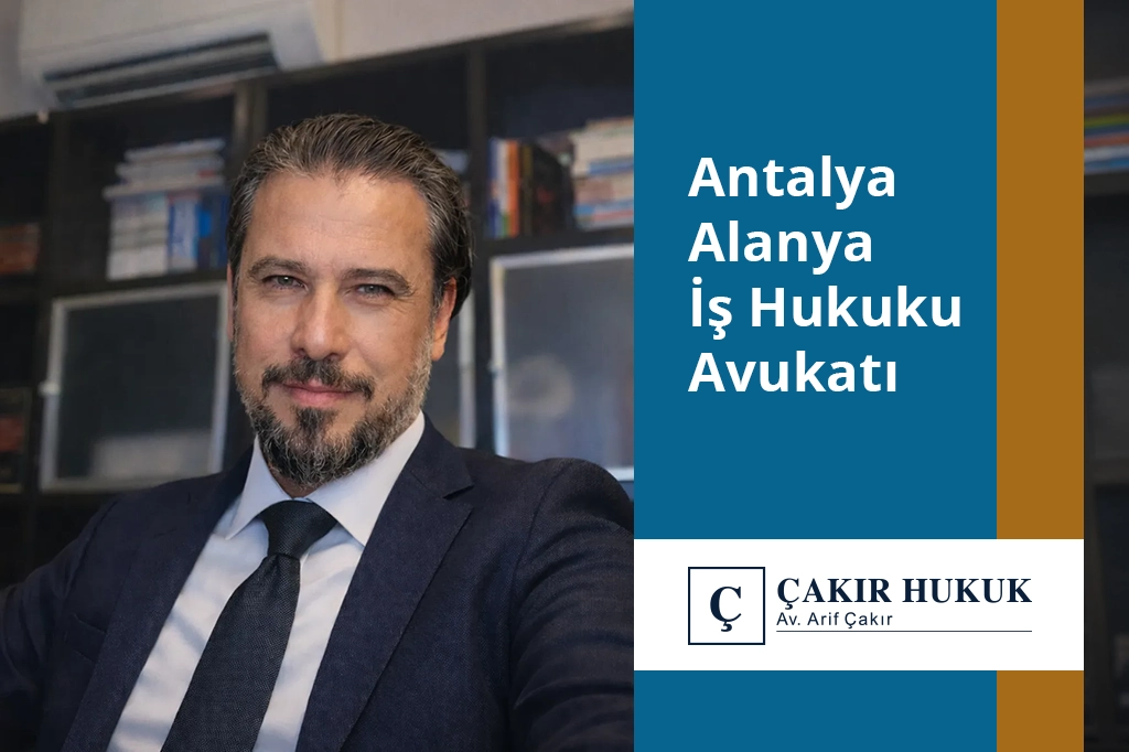 antalya alanya iş hukuku avukatı