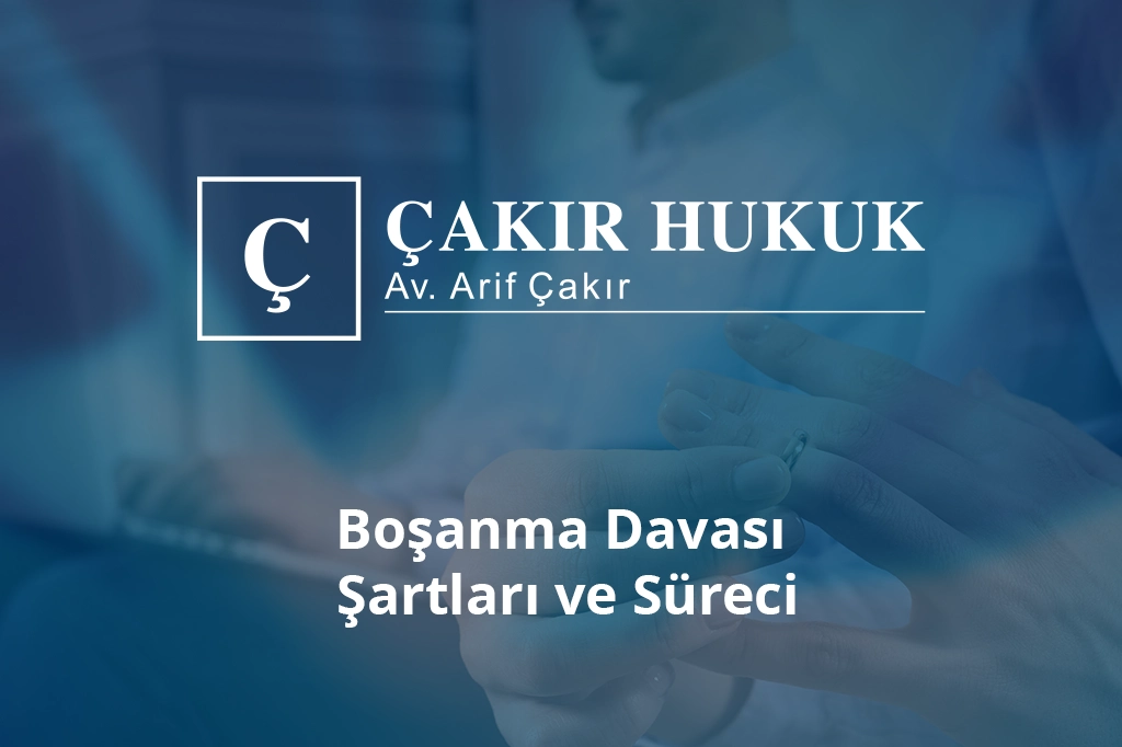 boşanma davası ve süreci