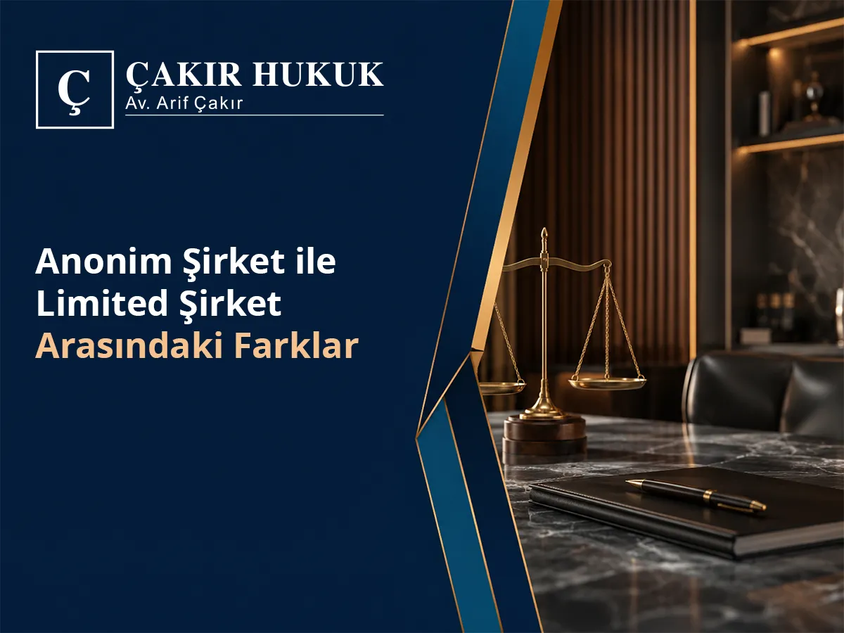Anonim Şirket ile Limited Şirket Arasındaki Farklar
