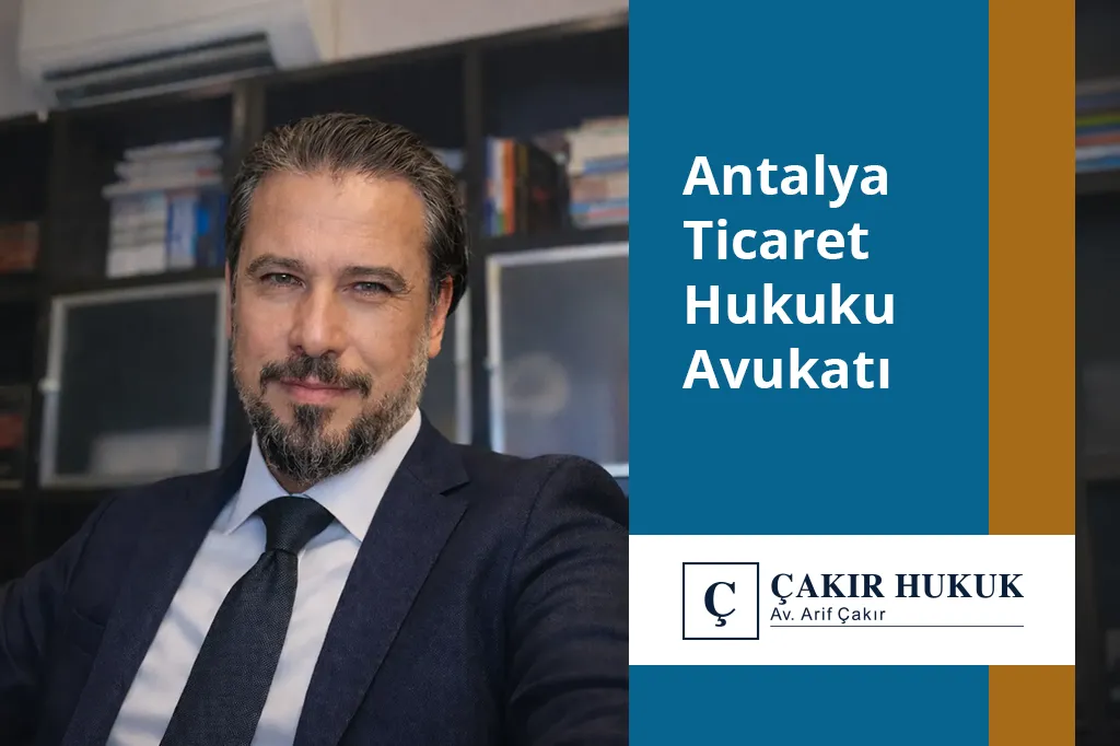 antalya ticaret hukuku avukatı