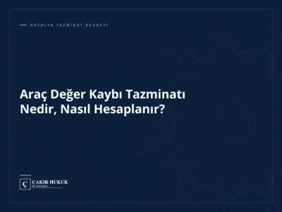 Araç Değer Kaybı Tazminatı Nedir, Nasıl Hesaplanır?
